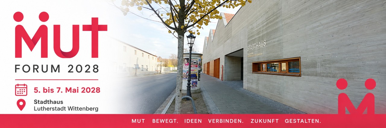 Werbebanner für das MUT Forum 2028